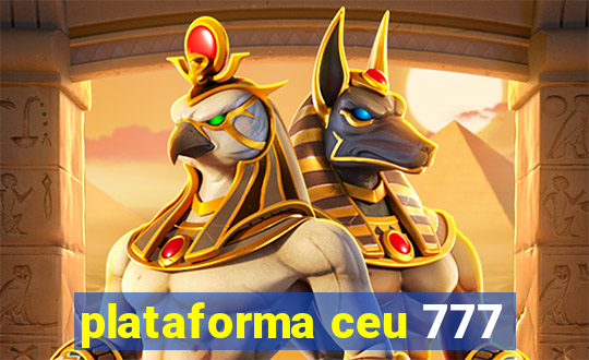 plataforma ceu 777